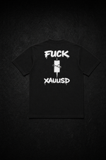 FUCK XAUUSD