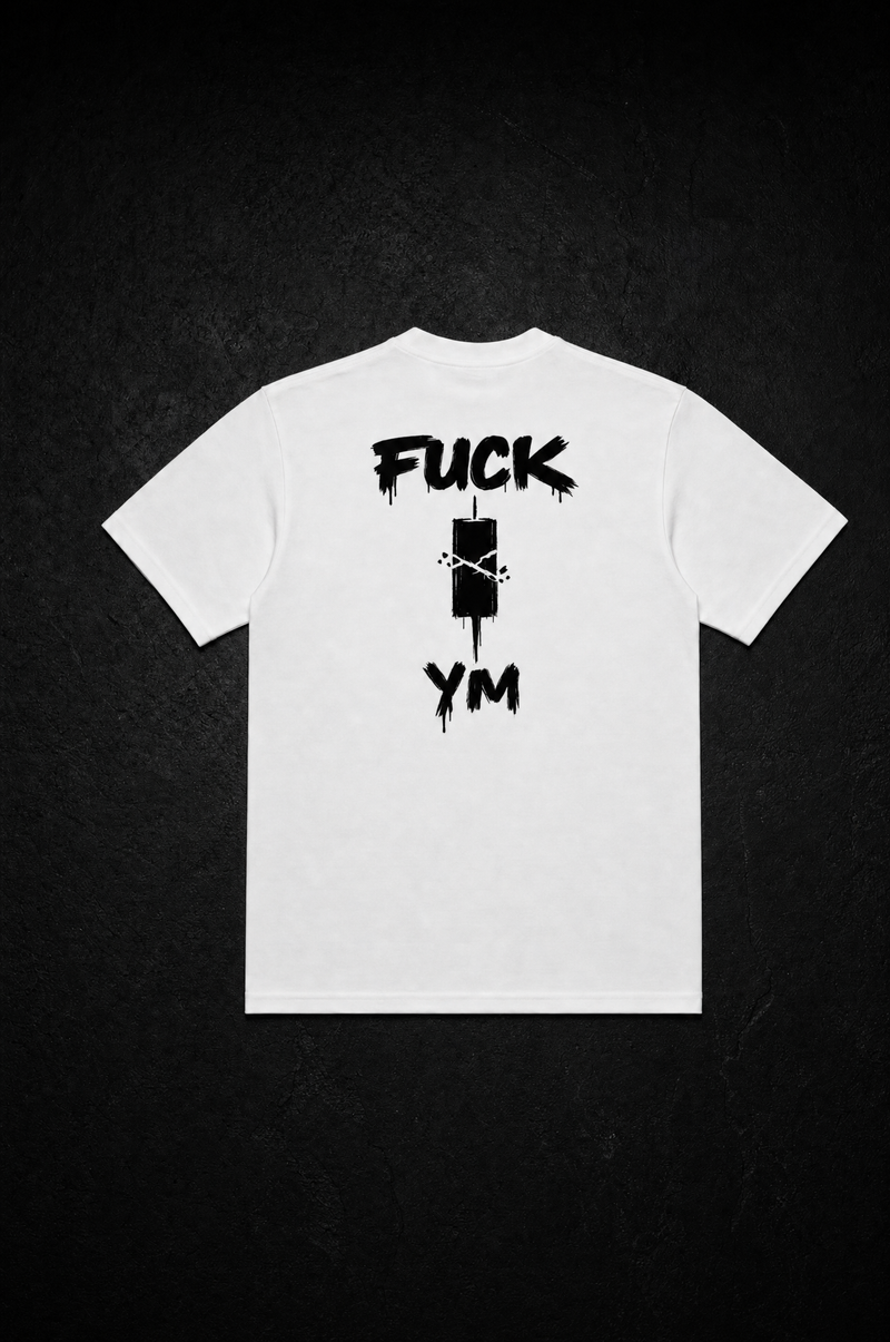 FUCK YM