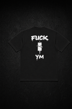 FUCK YM