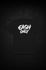 €ash Only
